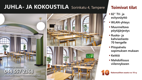 Osasto 10:n vuokrattavan kokous- ja juhlatilan infonäyttömainos.
